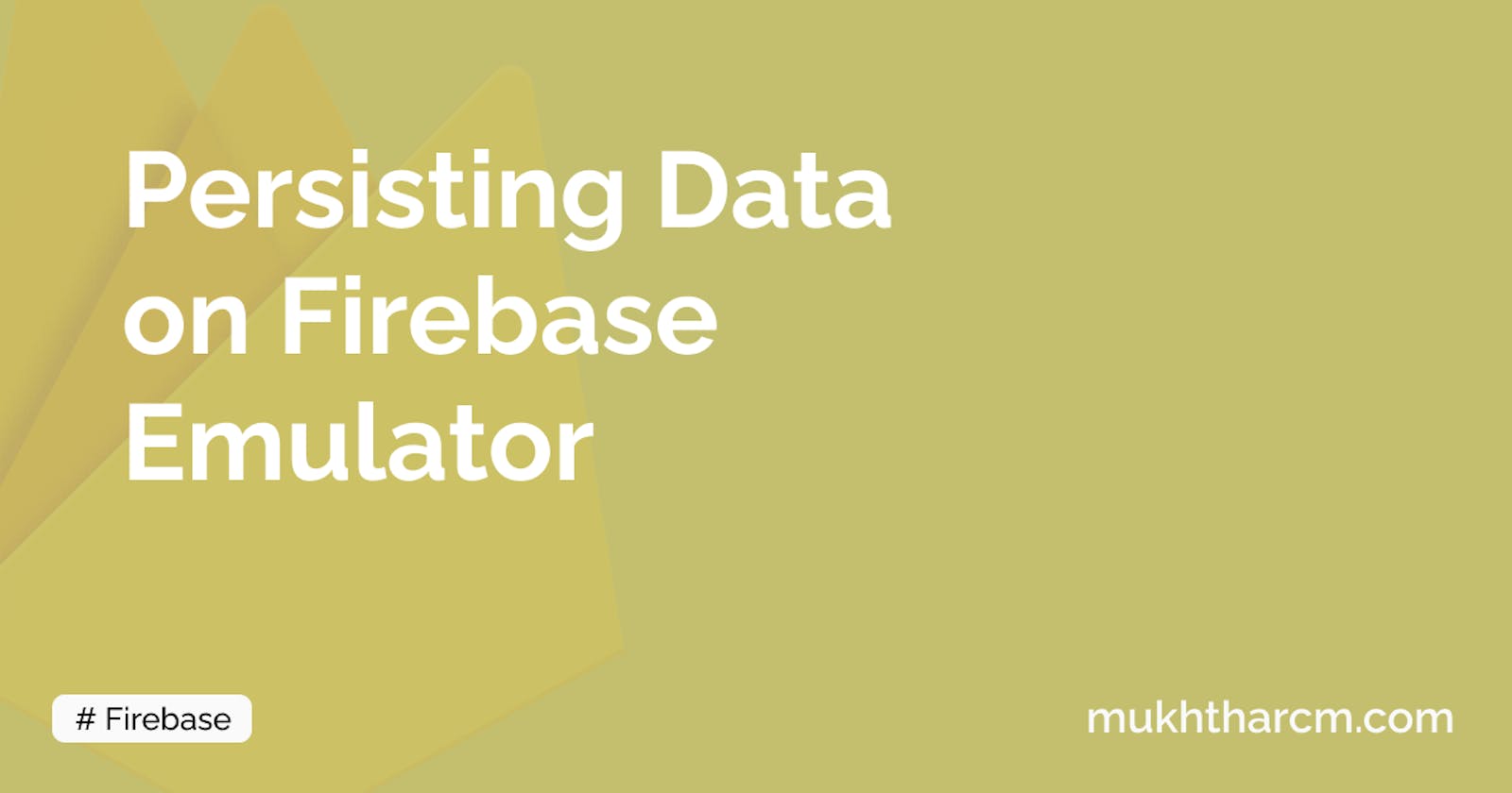 Persisting Data on Firebase Emulator