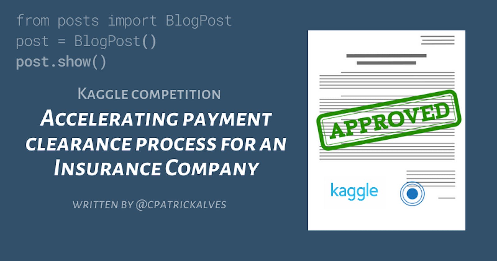 Accelerating payment clearance process for an Insurance Company