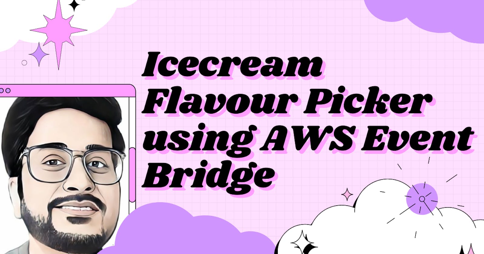 Icecream Flavour Picker using AWS Event Bridge
