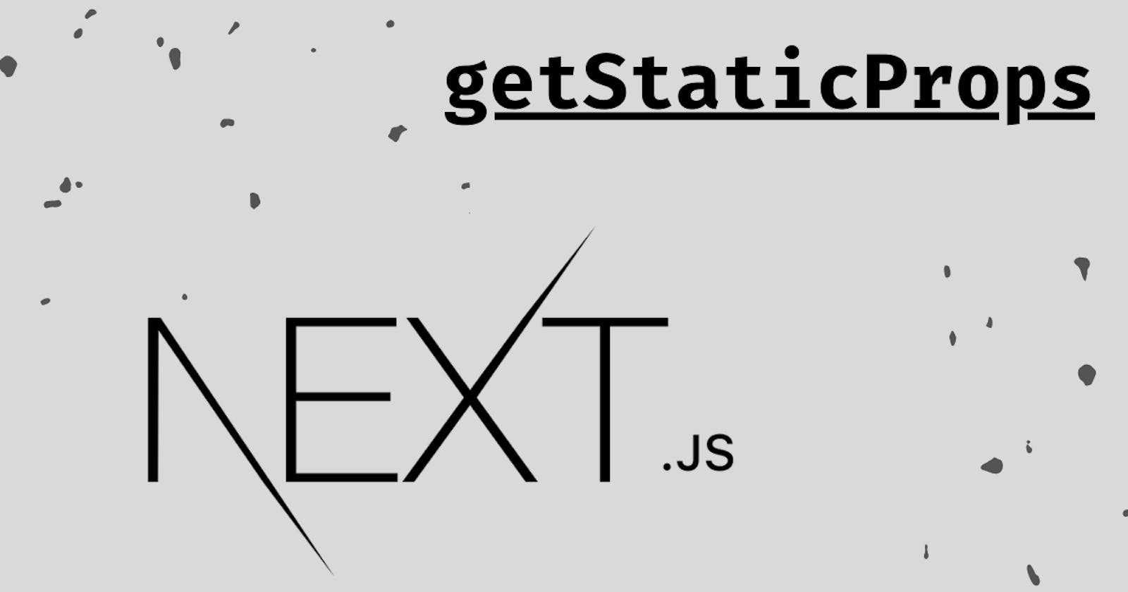 🍽️ Next.js Fetching methods - getStaticProps explained