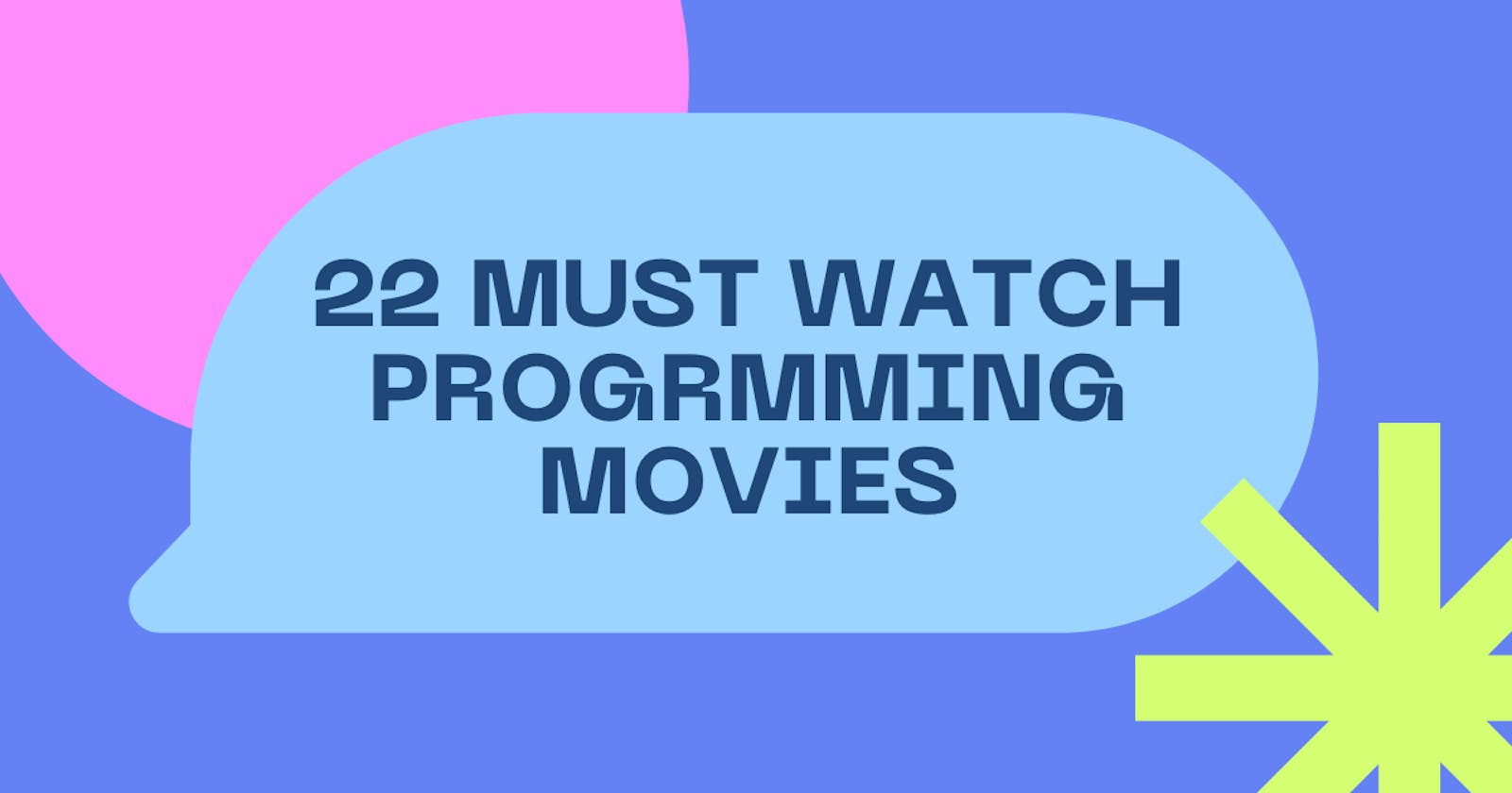 22 Must watch programming movies in 2021 (hottest)