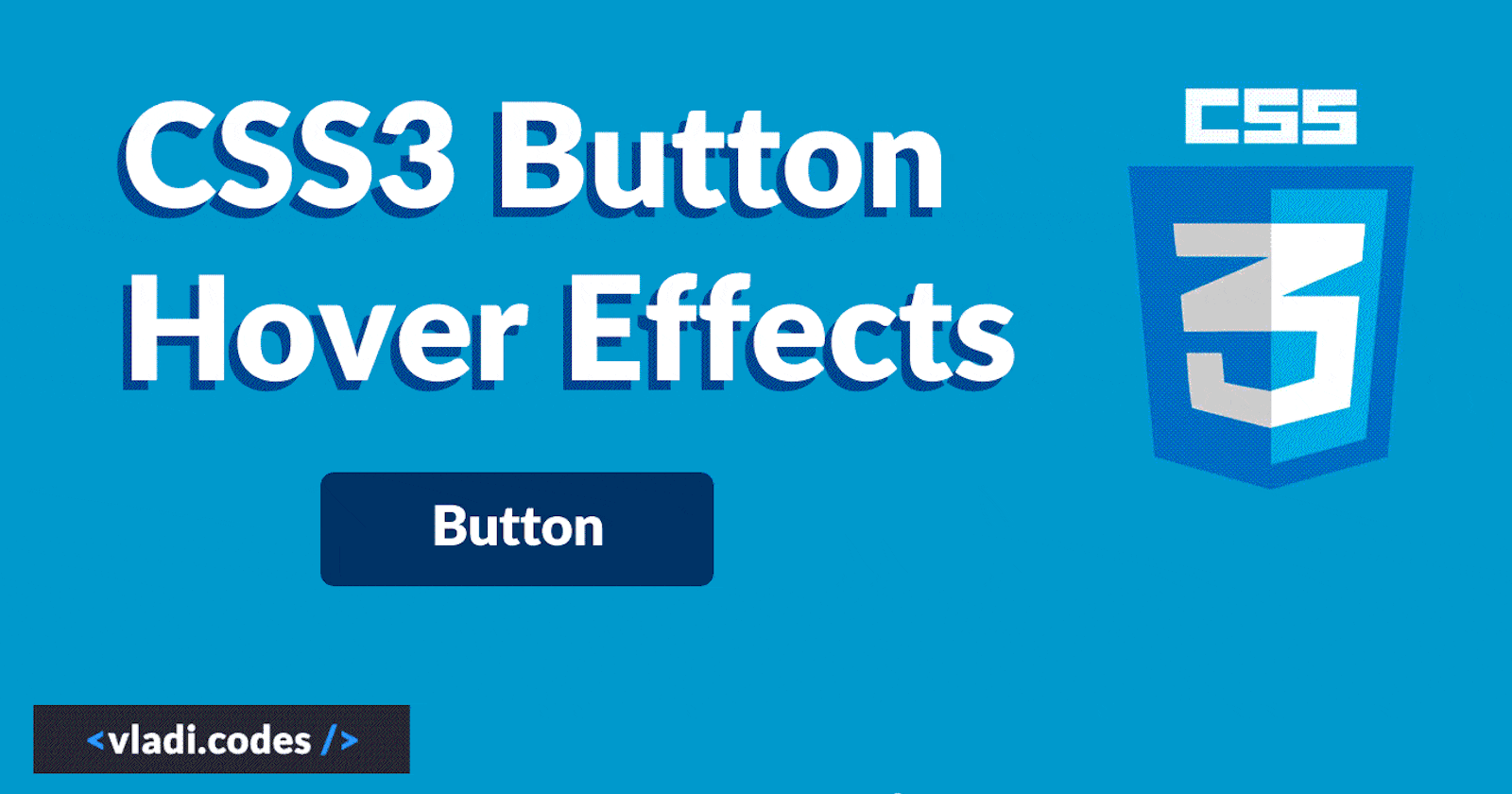 CSS3 Tricks - Hover button effects