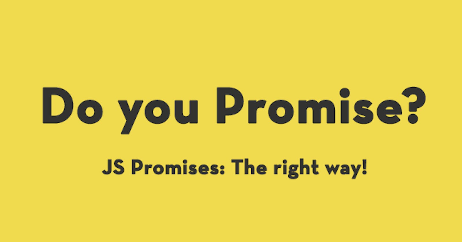 Promises in javascript
