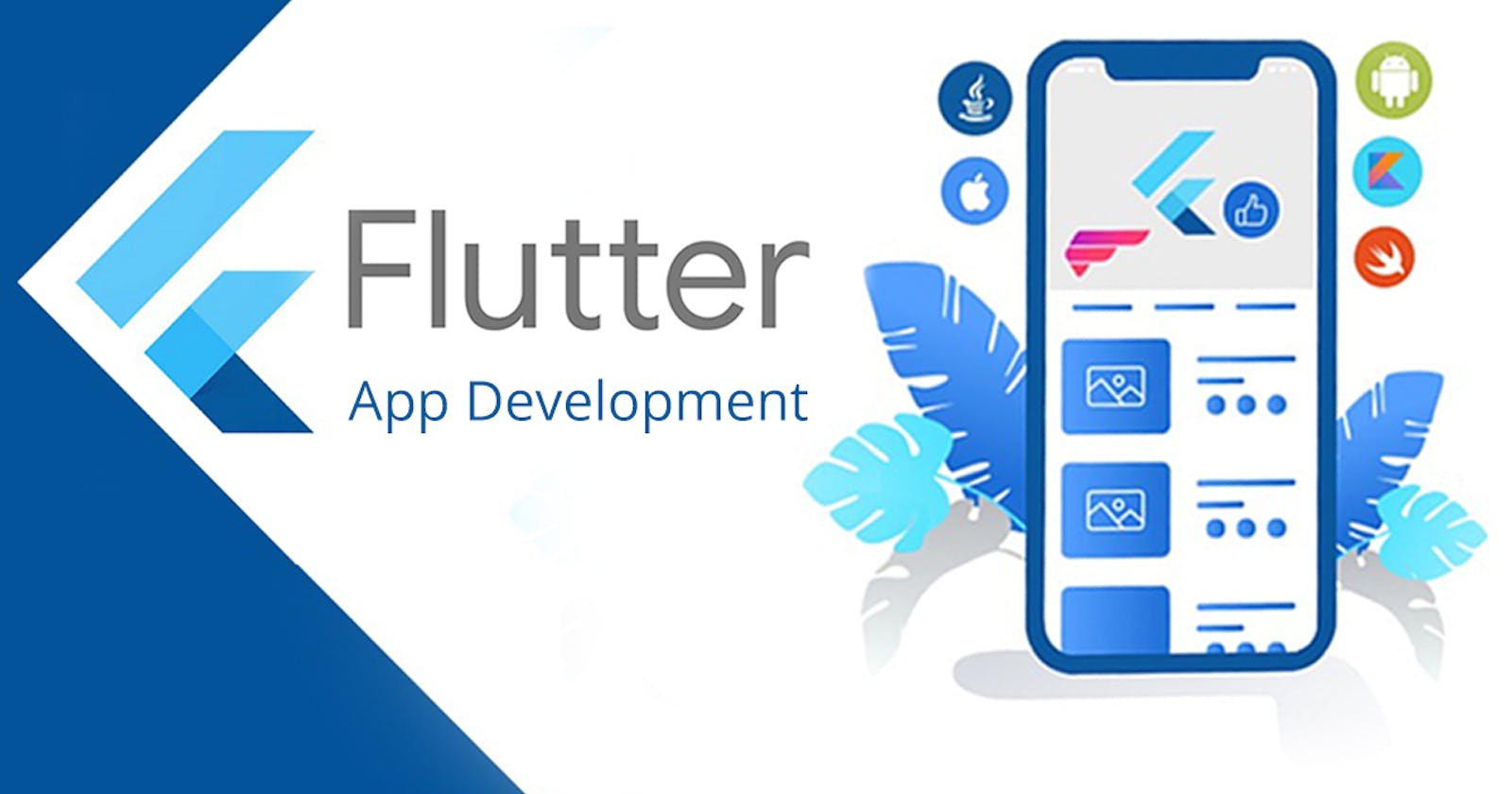 The rise of Flutter and Basic Flutter Application