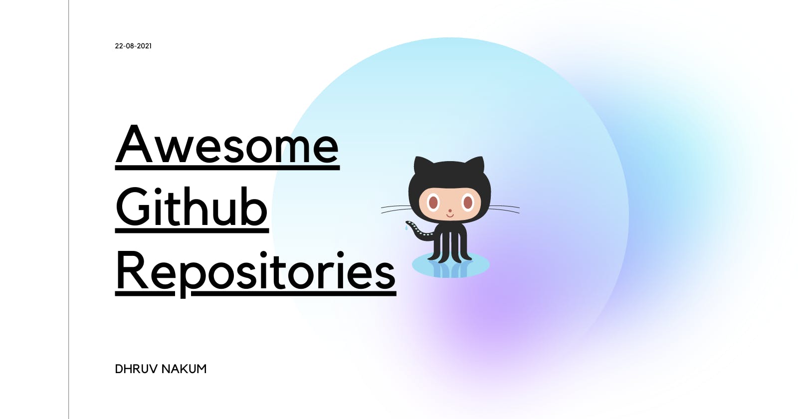 10 Awesome Github Repositories ✨