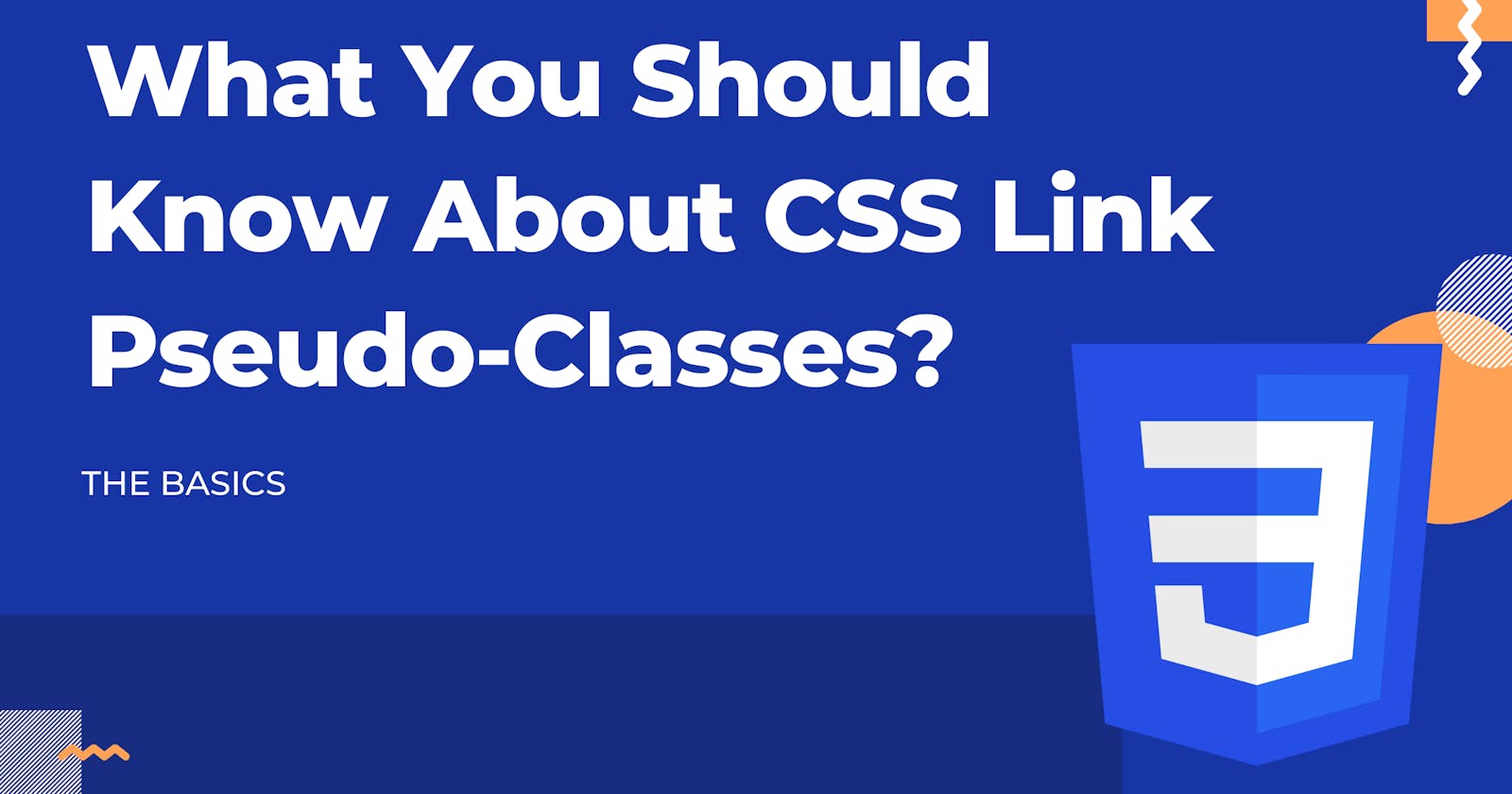 What You Should Know About CSS Link Pseudo-classes?