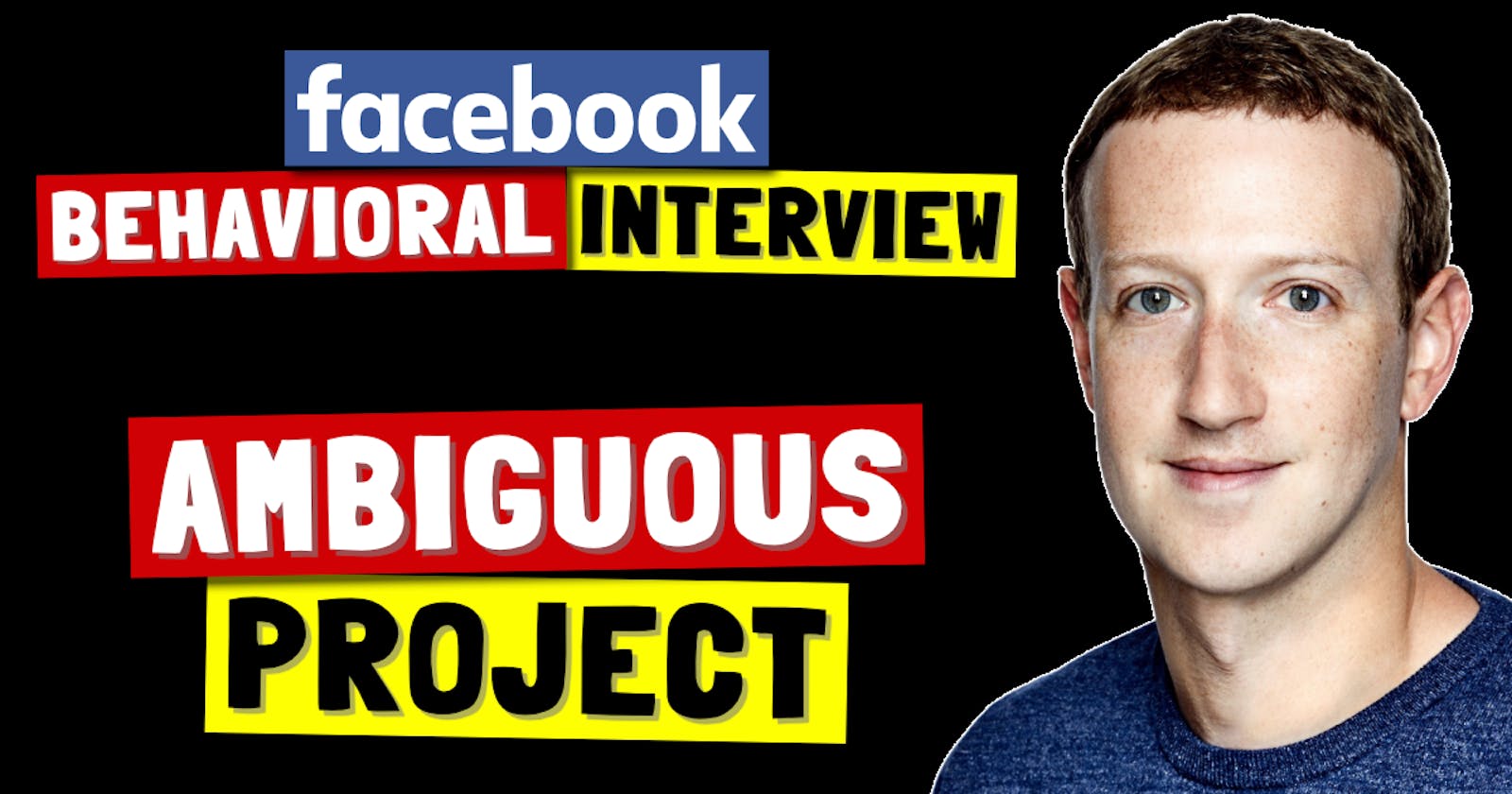 ✅ Tell Me About A Time When The Project Was Ambiguous | Facebook Behavioral Interview (Jedi) Series 🔥