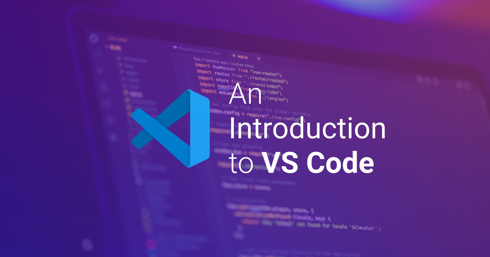 An Introduction to VS Code
