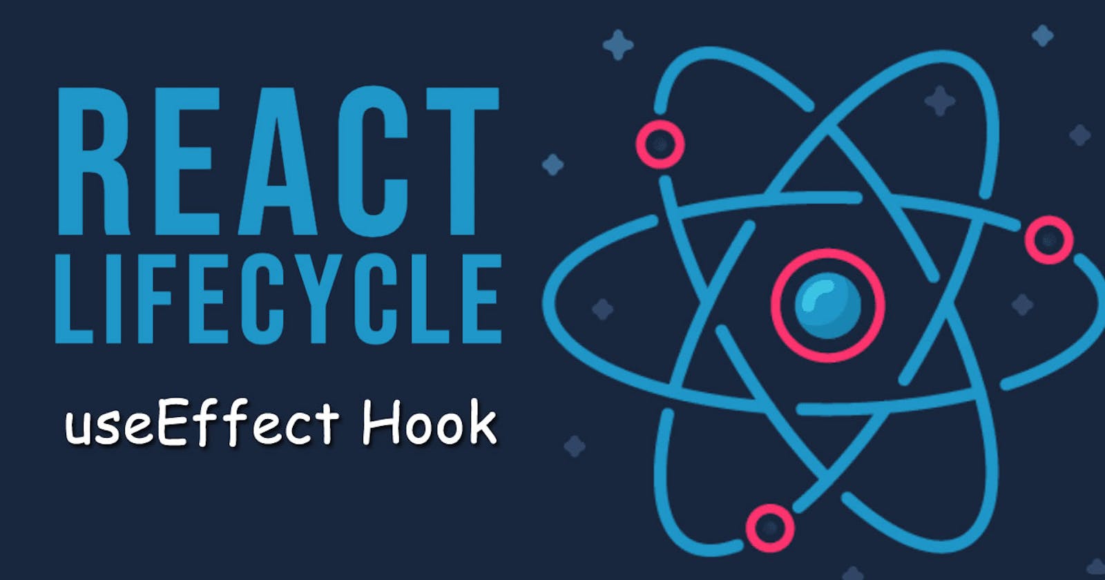 React Hooks - Understanding the useEffect Hook