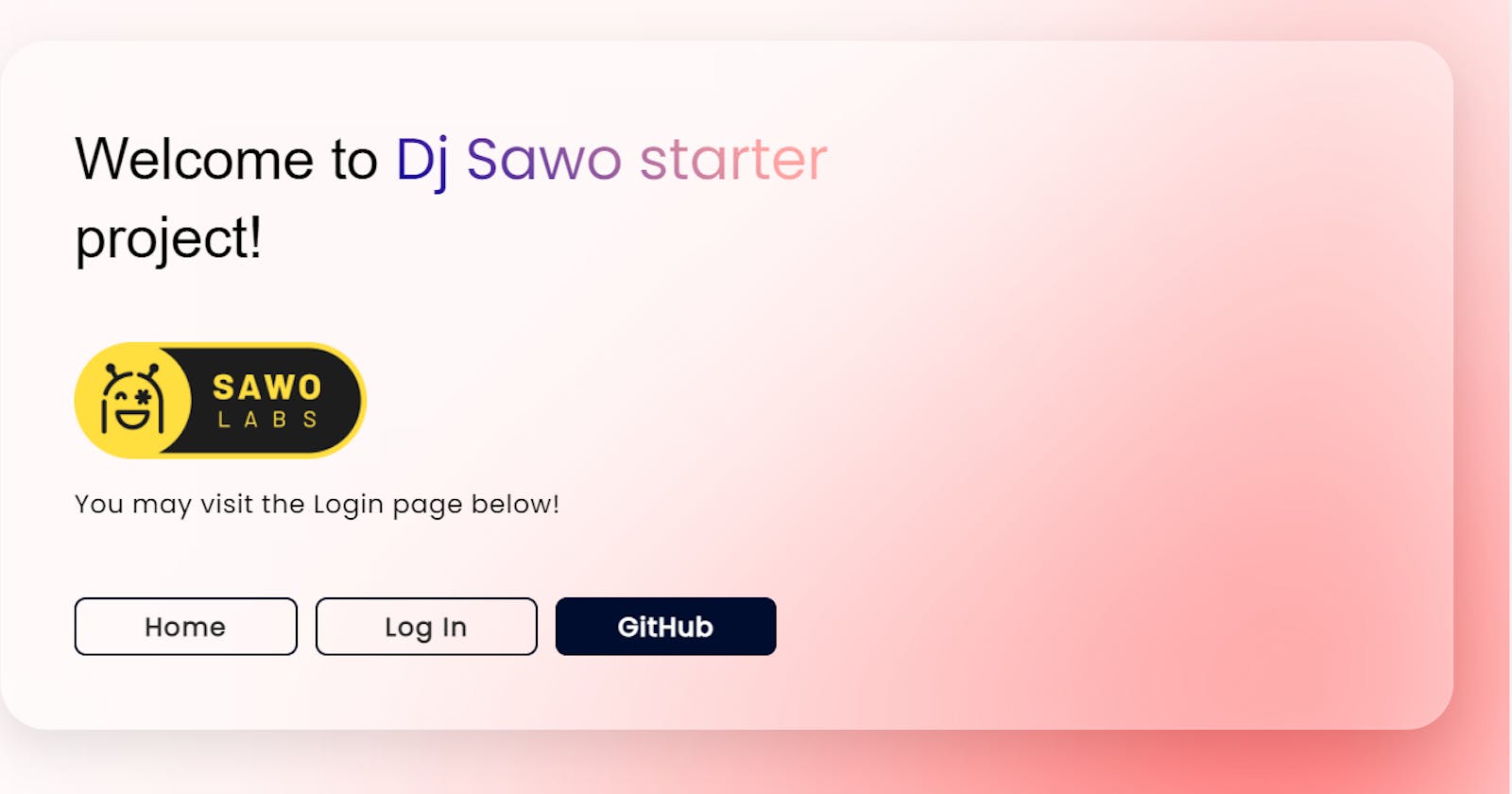 Ready to use SAWO's passwordless Django Starter!