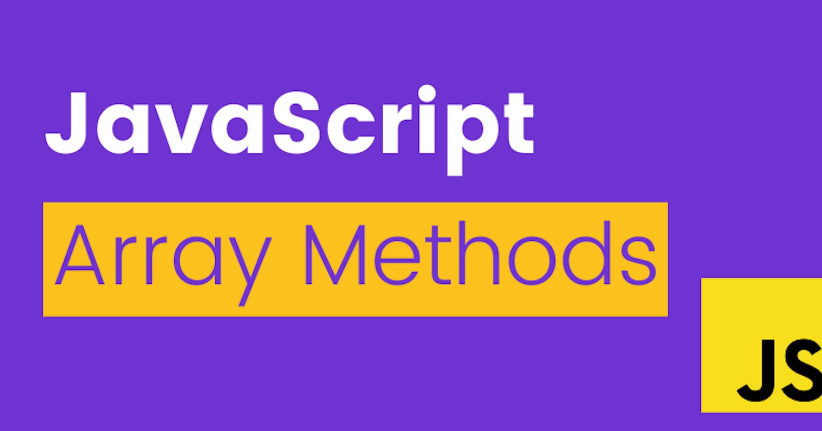 Top 5 JavaScript Array Methods 🔥