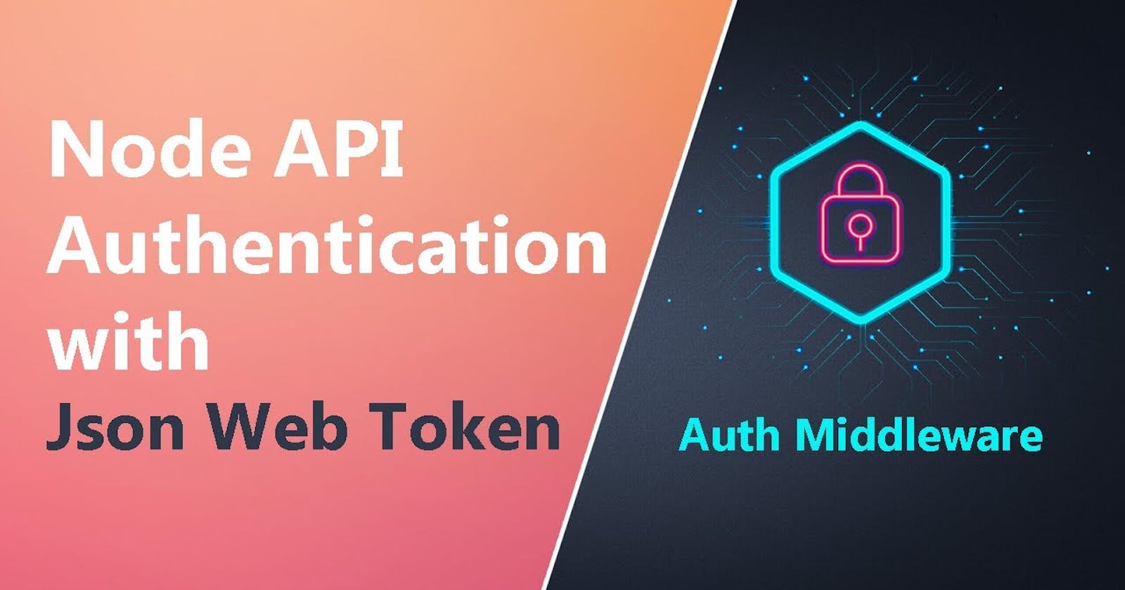 Learn all about JWT Nodejs Authentication in simple way