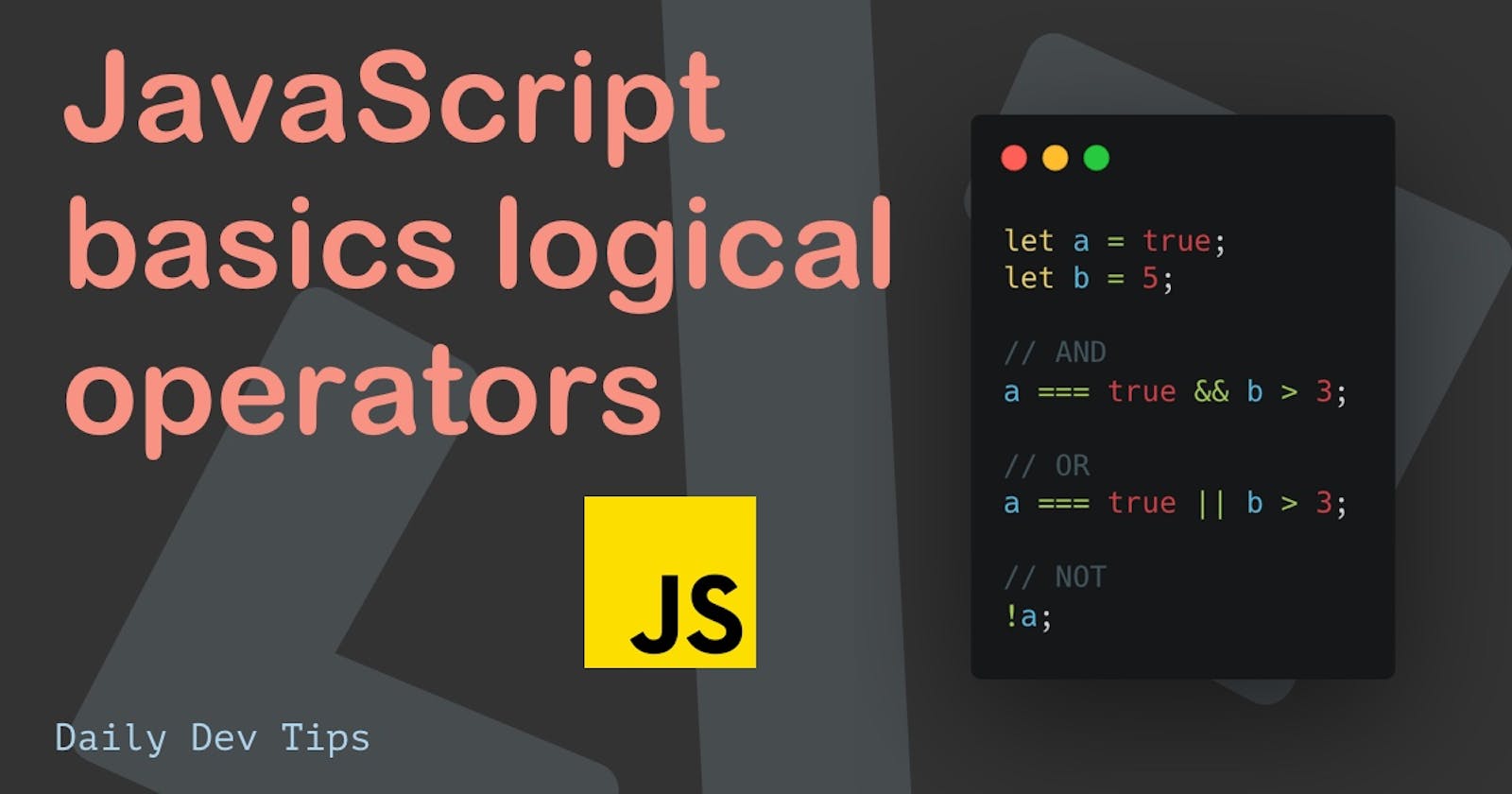 JavaScript basics logical operators