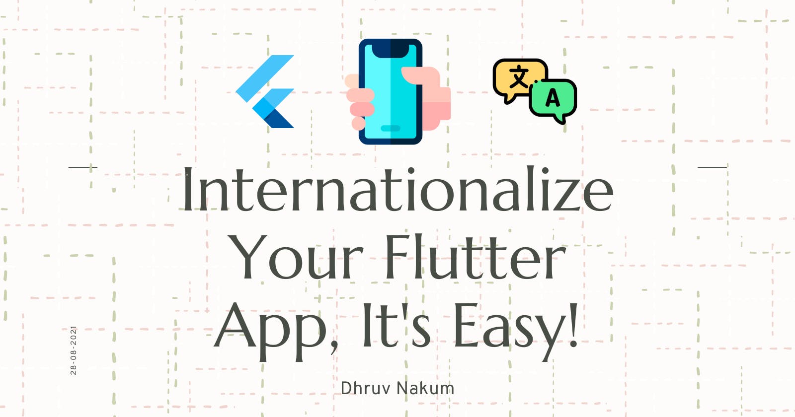 Internationalize Your Flutter App, It's Easy!