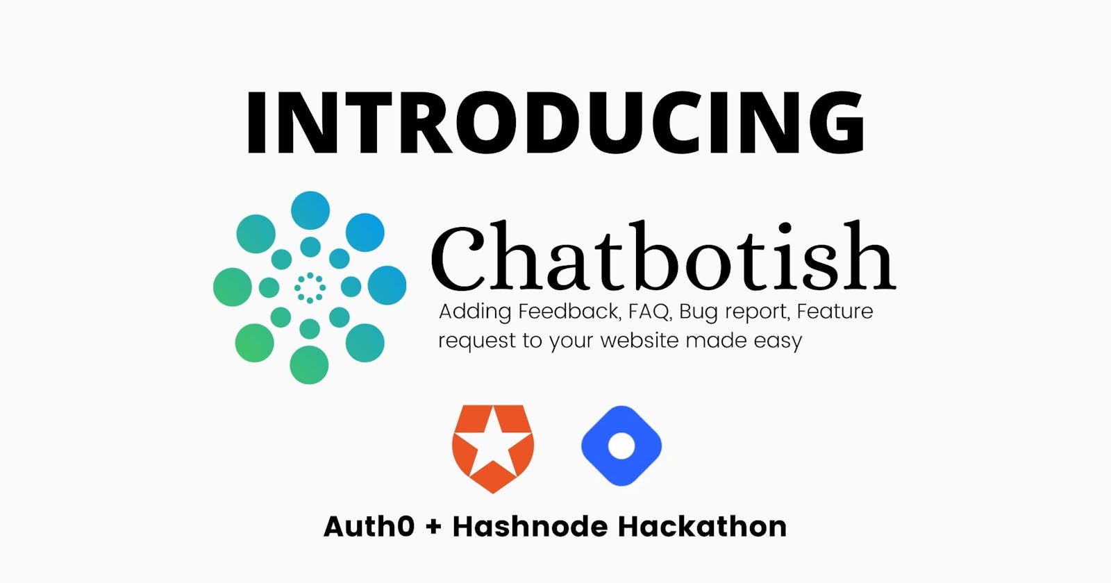 Increase user engagement with Chatbotish.