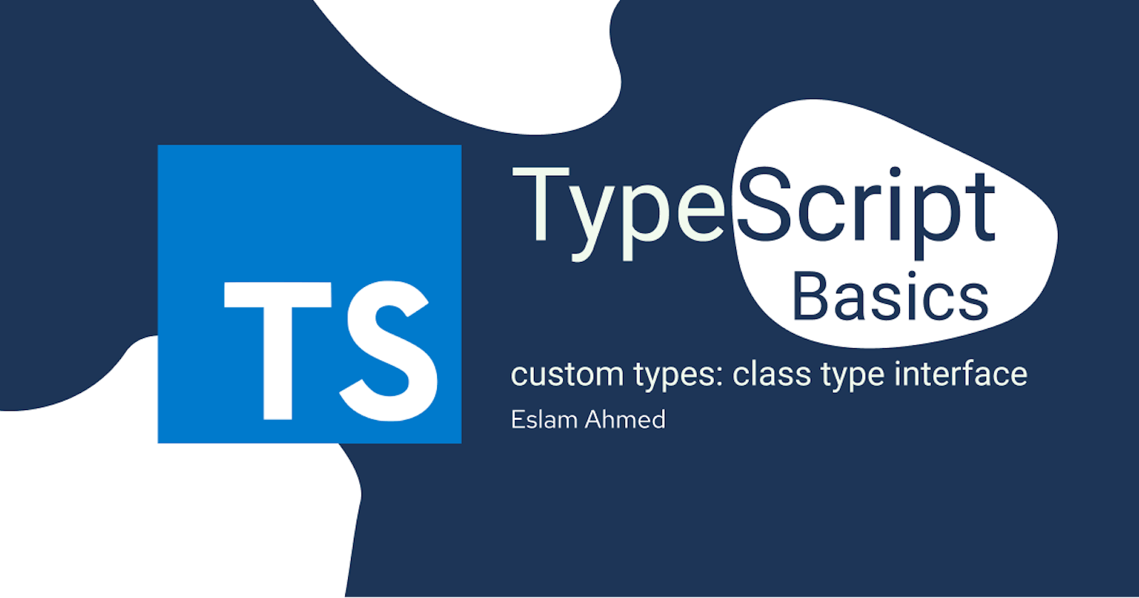TypeScript Basics: Custom Types