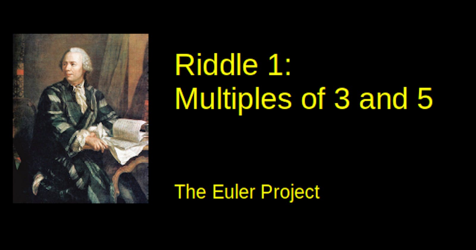 Riddle 1: Multiples of 3 or 5