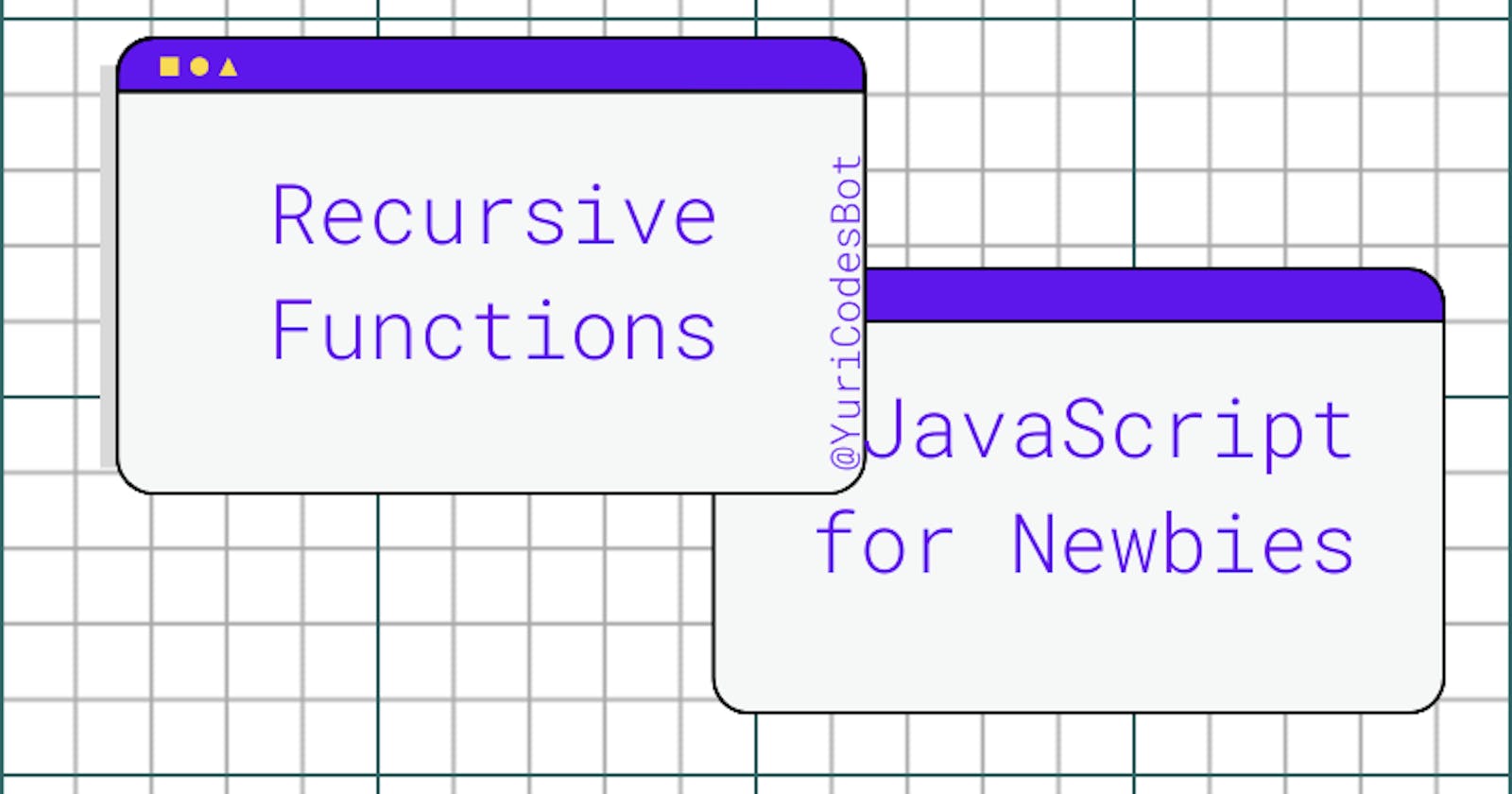 Recursion in JavaScript