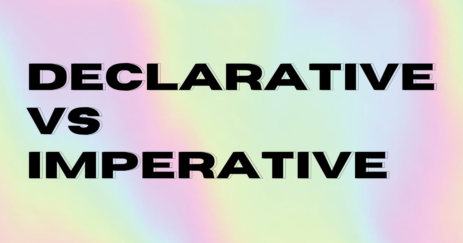 declarative vs imperative programming