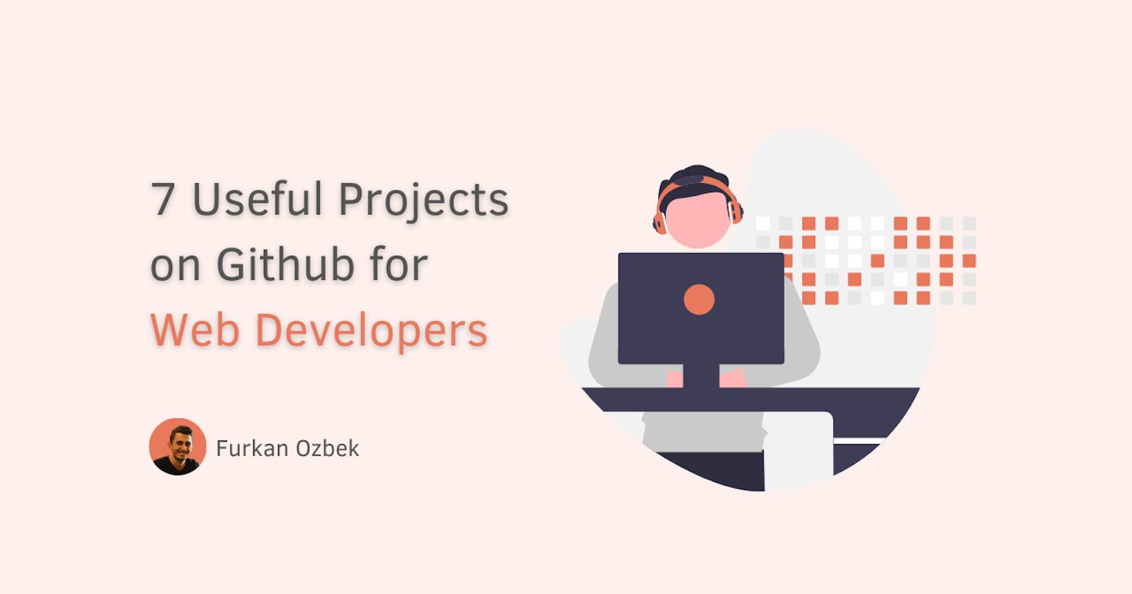 7 Useful Projects on Github for Web Developers