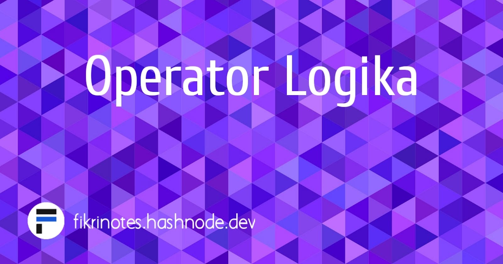 Operator Logika Python