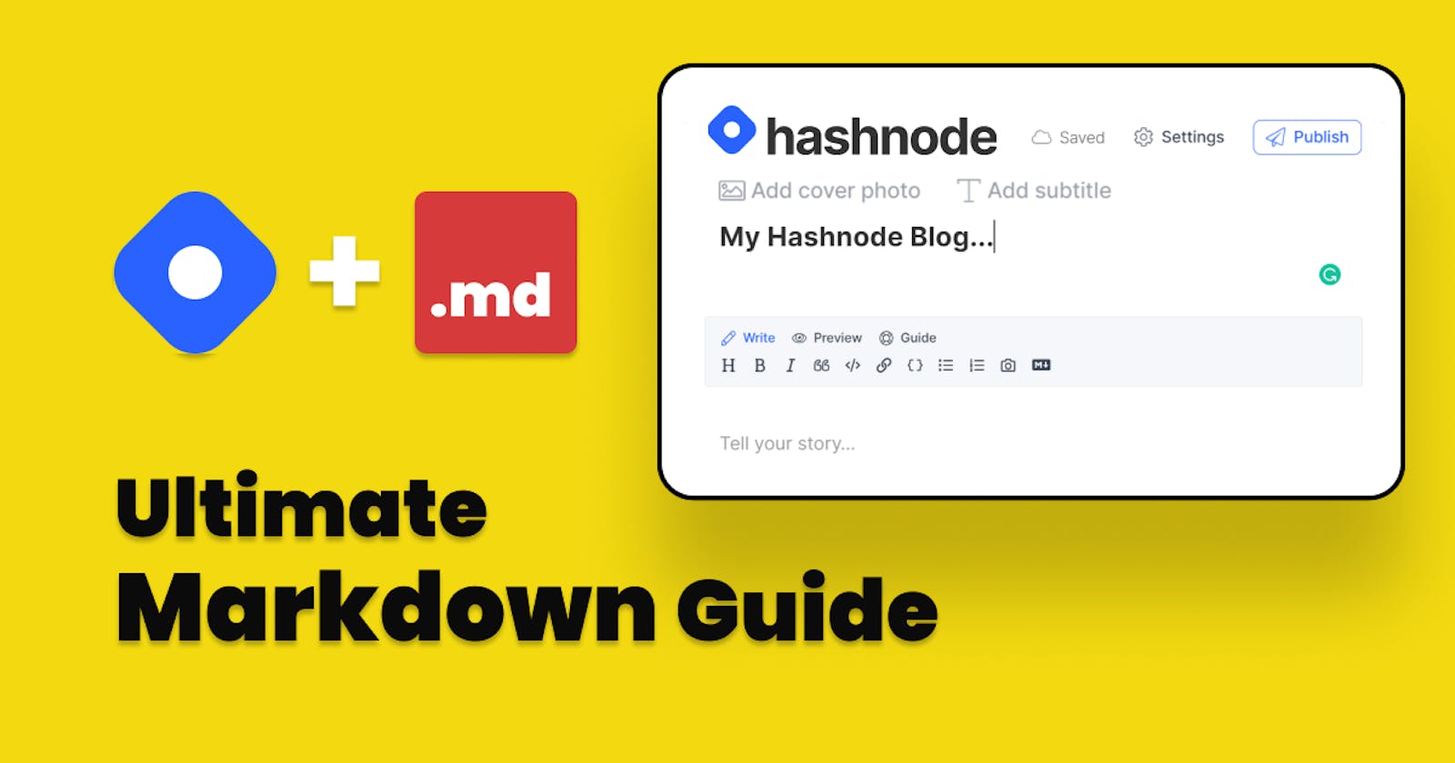 Way to write markdown in Hashnode editor - A markdown reference guide with HTML tags