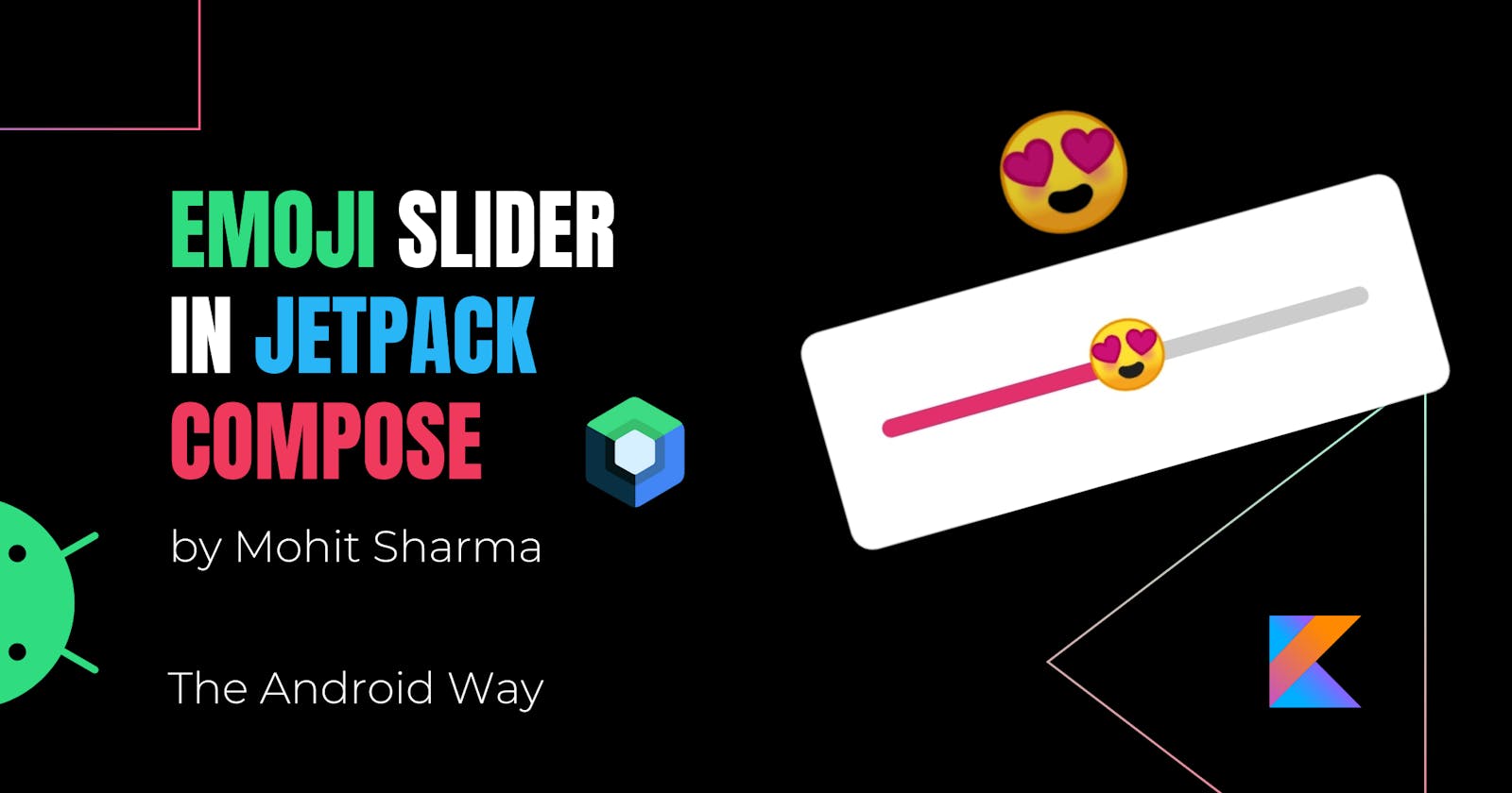 Emoji Slider in Jetpack Compose using Canvas API