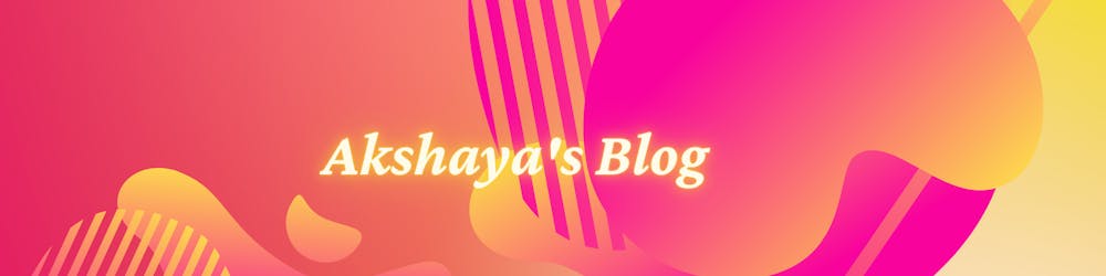Akshaya's Blog