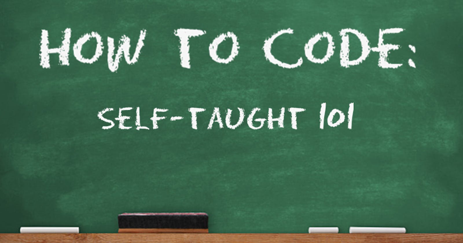 How to Successfully Become a Self-Taught Software Engineer: