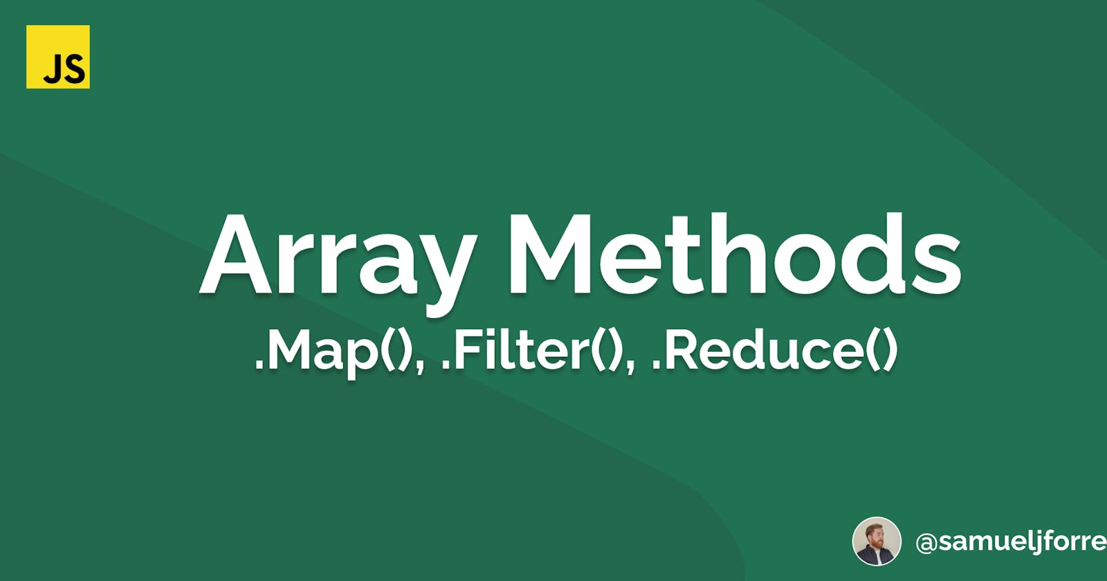 Decoded: JavaScript Array Methods - .map(), .filter() and .reduce()