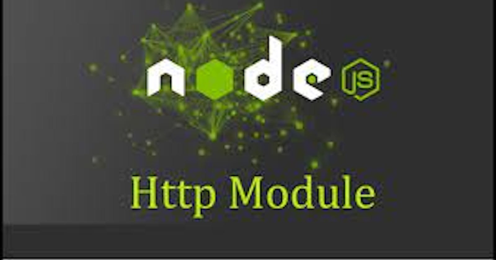 Node.js HTTP Module