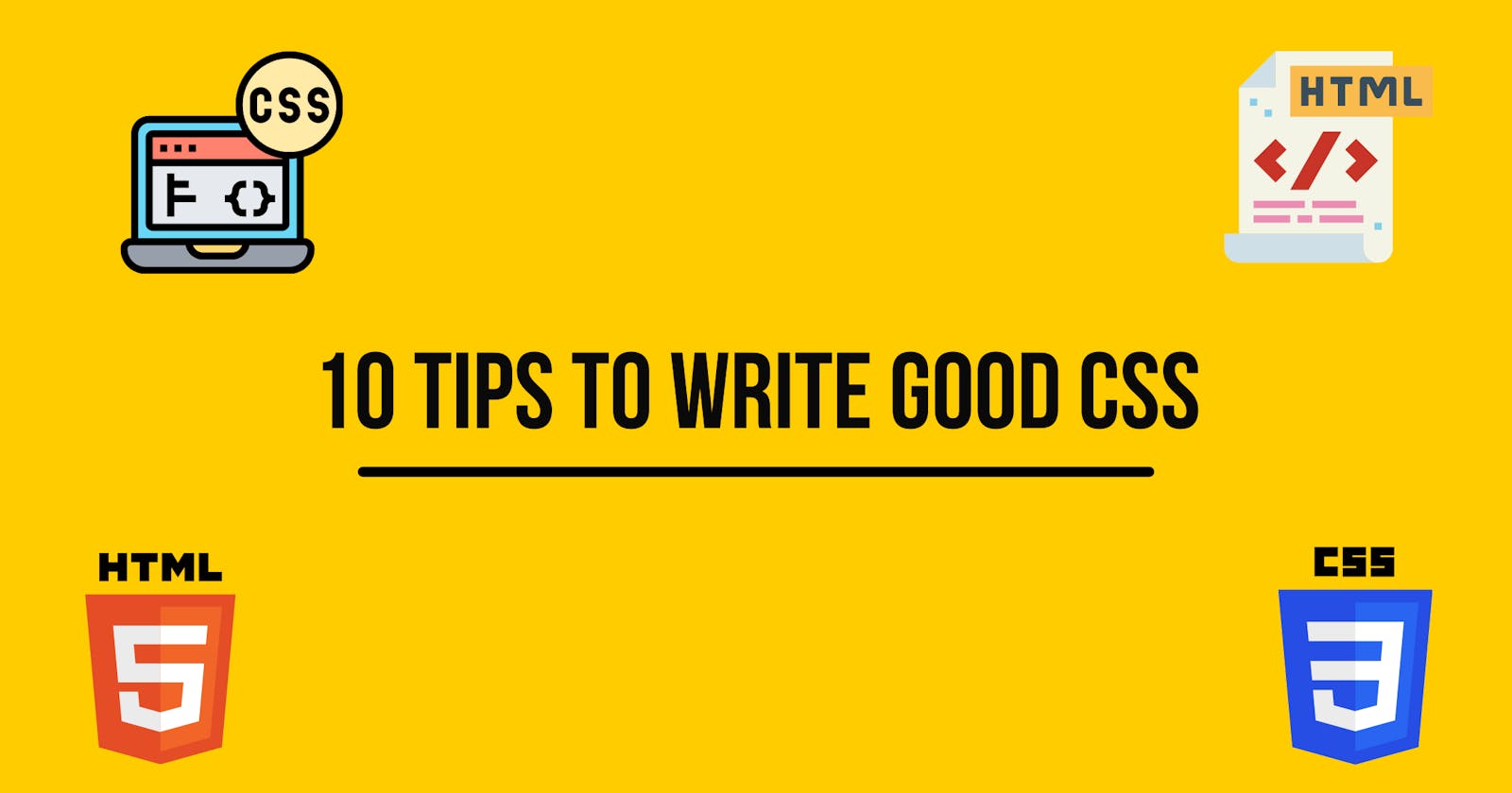 10 tips to write good CSS