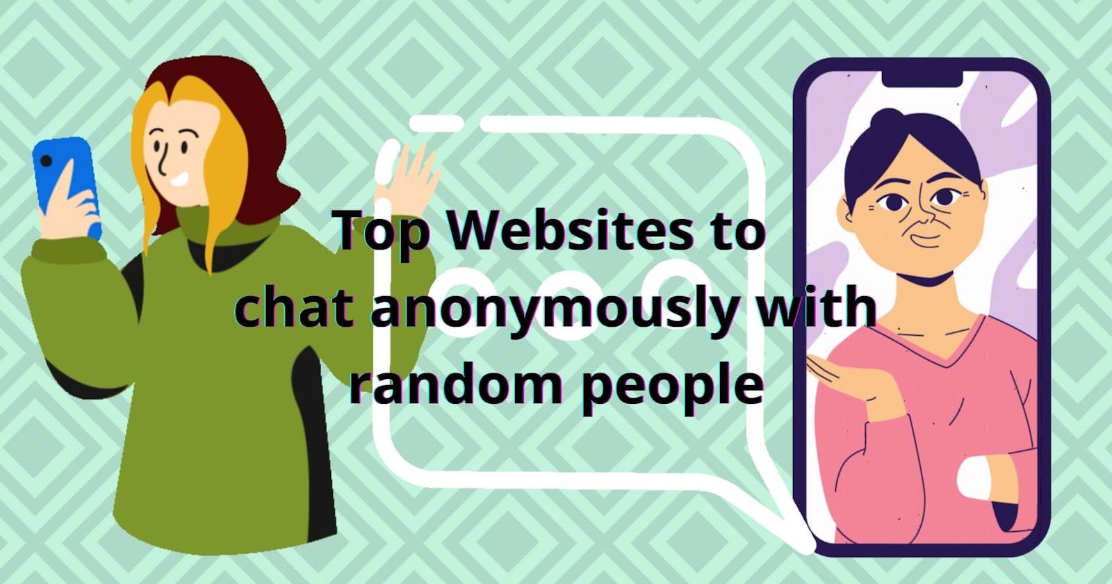 40 Top Websites to chat anonymously with Random People in 2024
