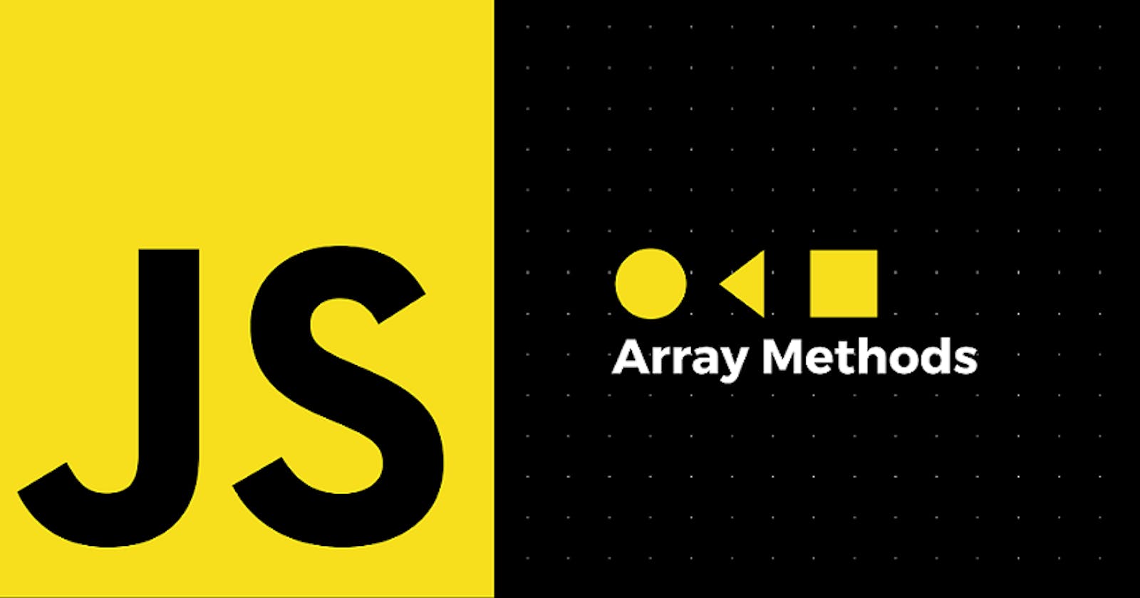Array methods Every JS developer must know.
