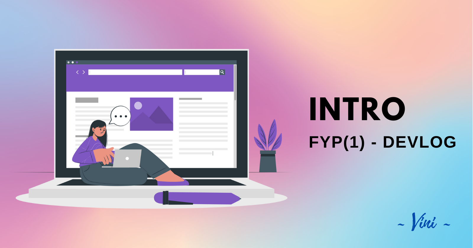FYP(1) - DEVLOG: Introduction