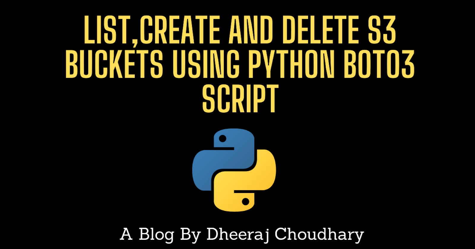 List,Create And Delete S3 Buckets Using Python Boto3 Script