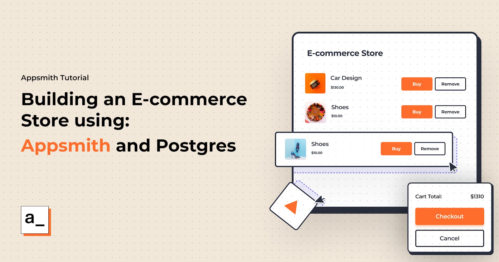Building an E-commerce Store using Appsmith and Postgres