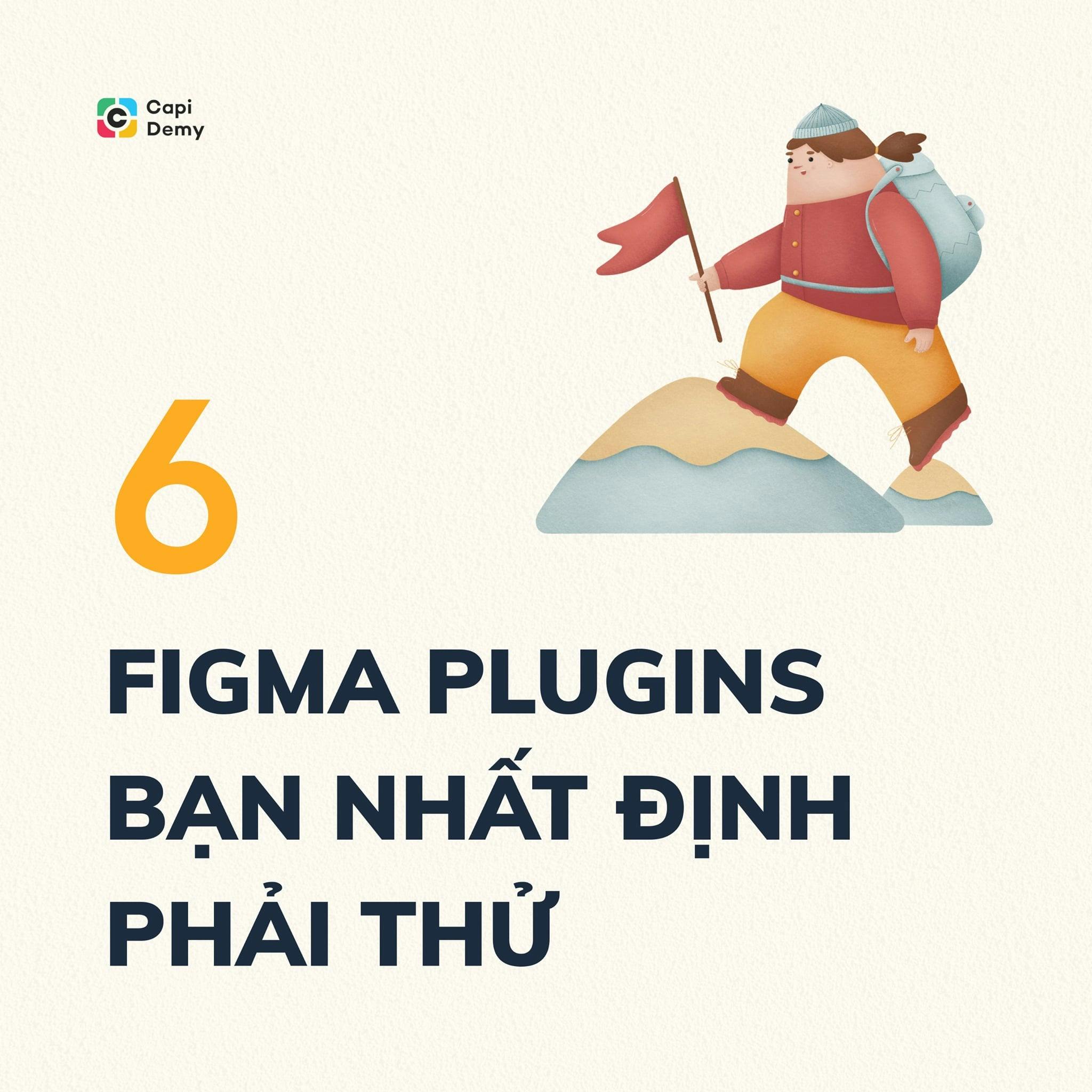 6 FIGMA PLUGINS BẠN NHẤT ĐỊNH PHẢI THỬ