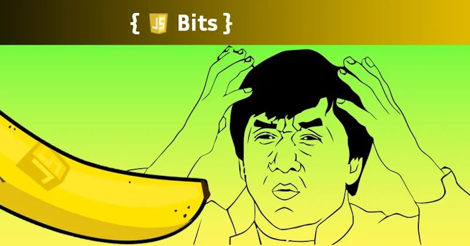 The JavaScript Banana 🍌