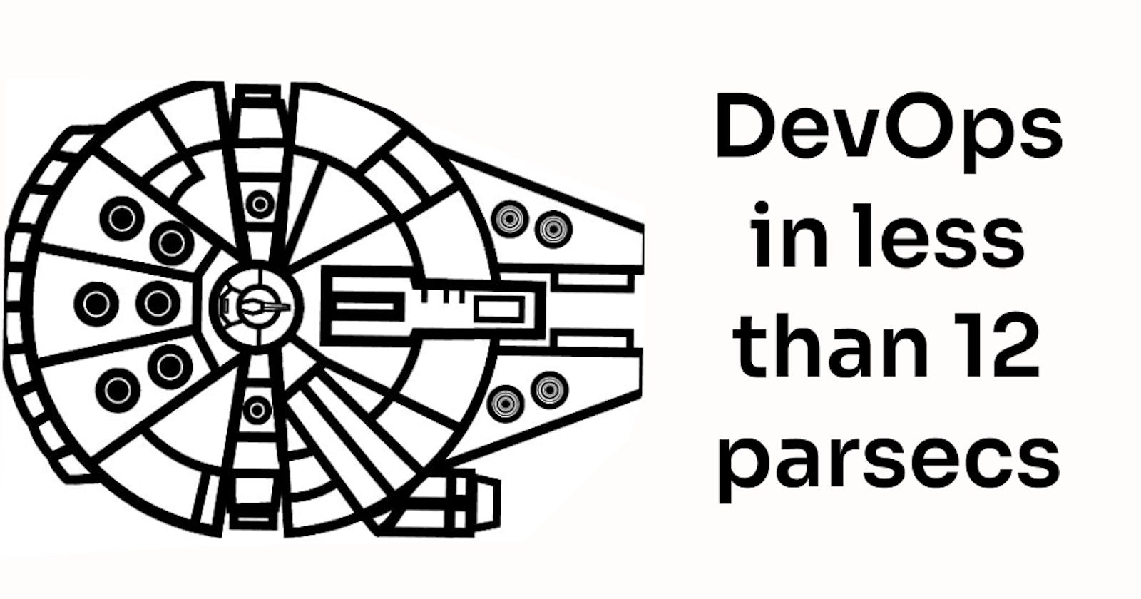Kessel Run: Smuggling DevOps into the Department of Defense