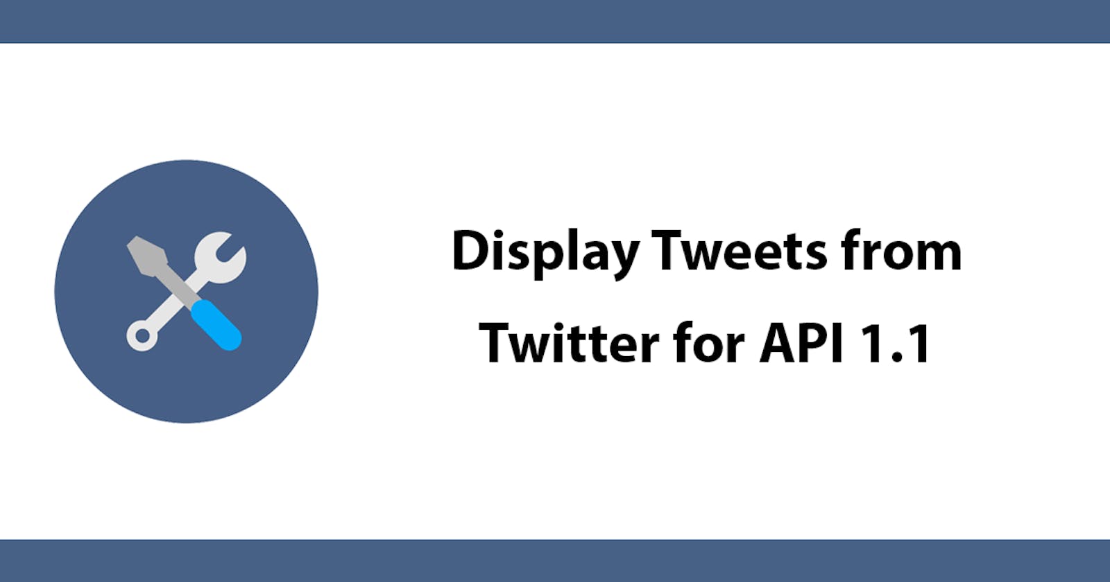 Display Tweets from Twitter for API 1.1