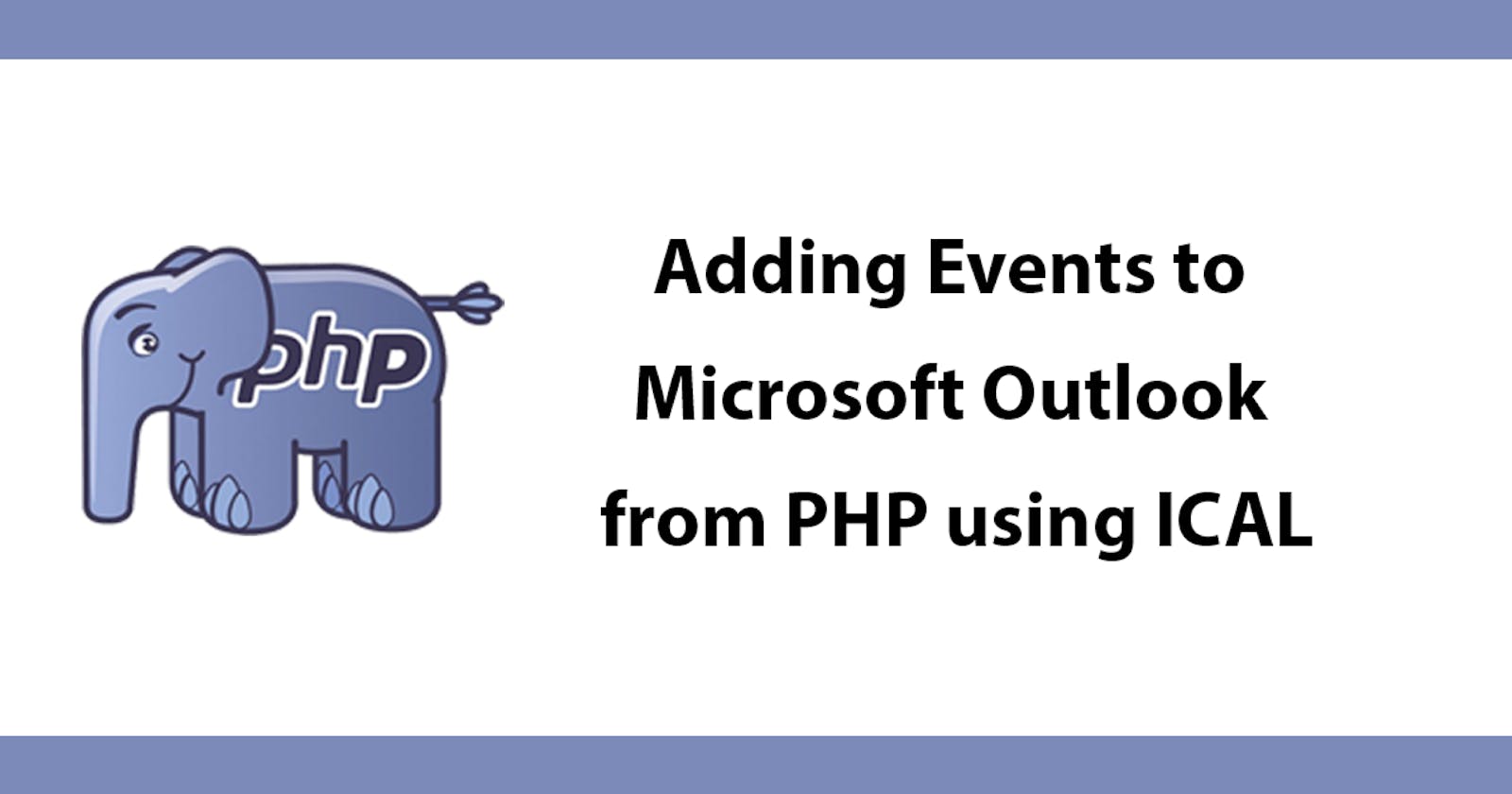 Adding Events to Microsoft Outlook from PHP using ICAL