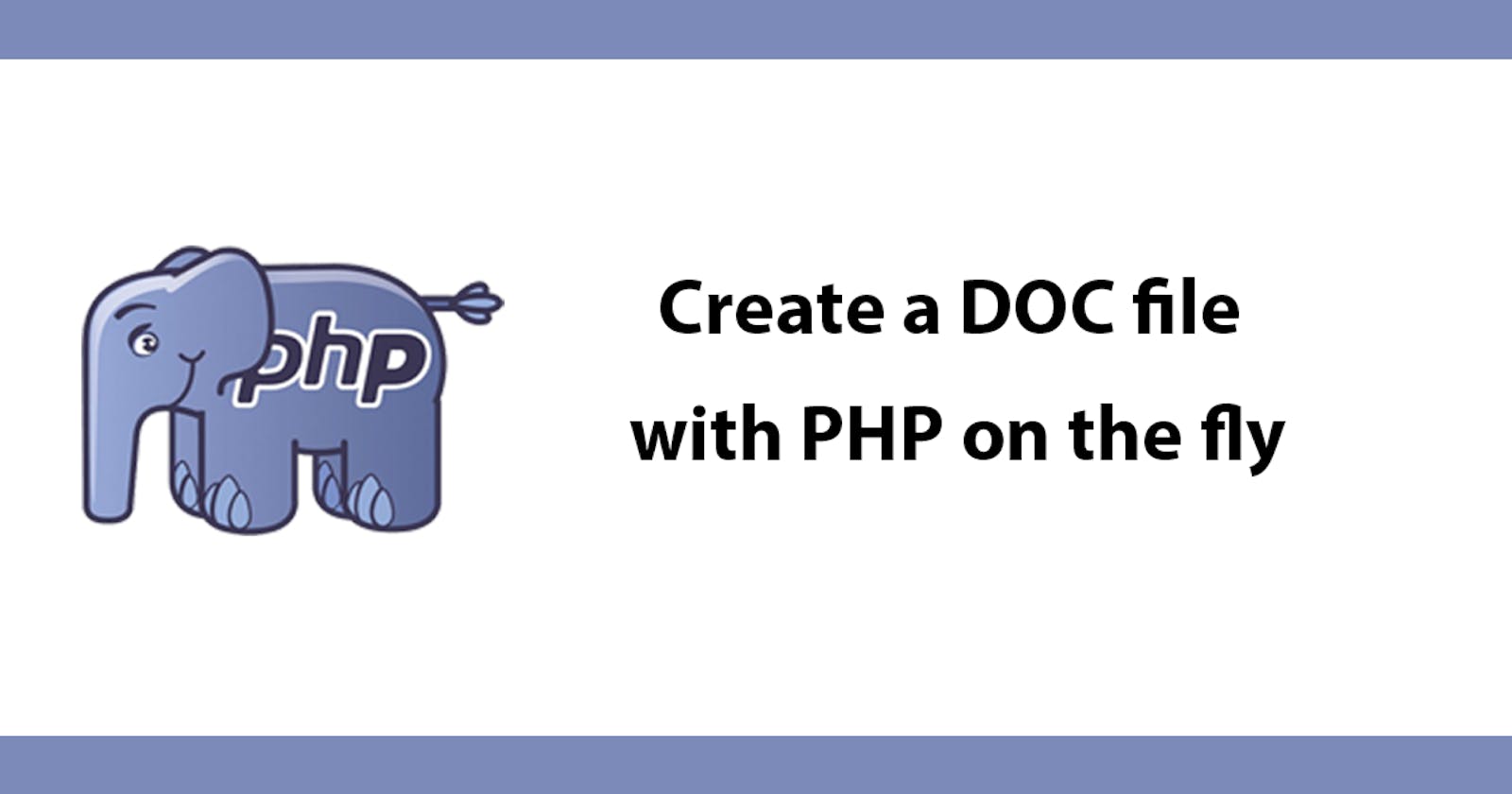 Create a DOC file with PHP on the fly