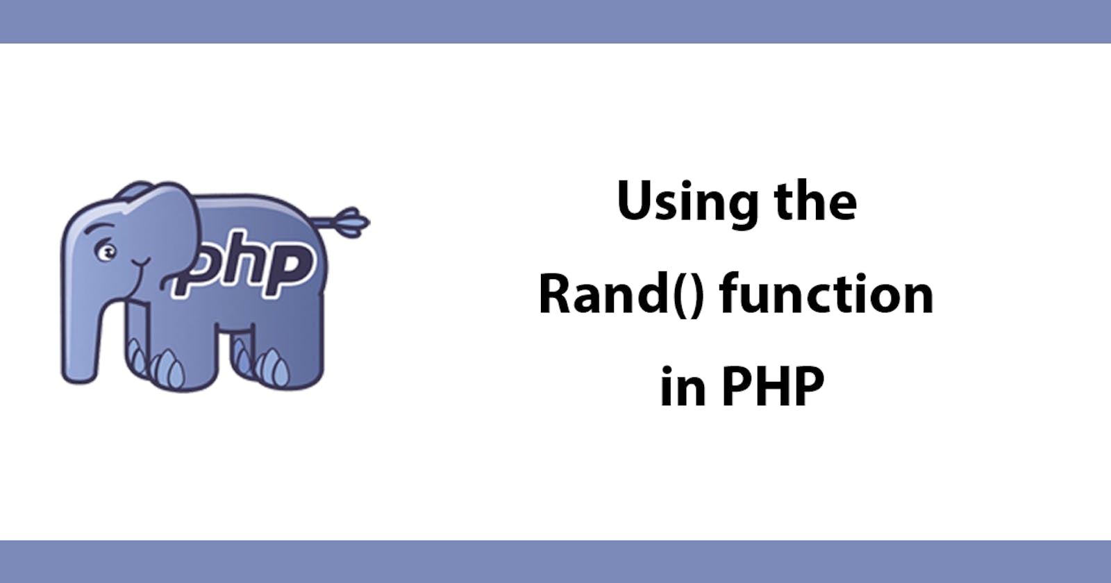 Using the Rand() function in PHP