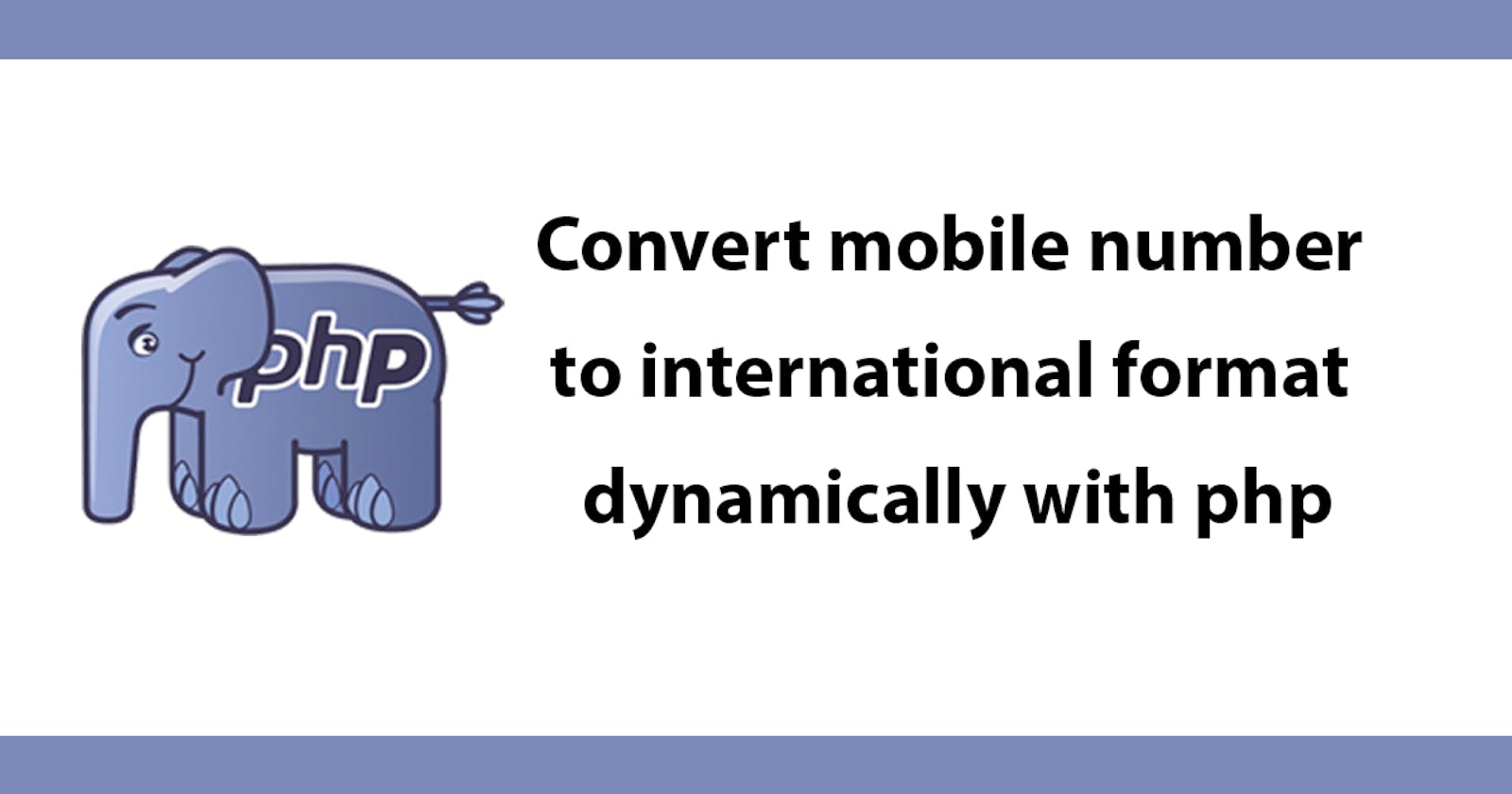 Convert mobile number to international format dynamically with php