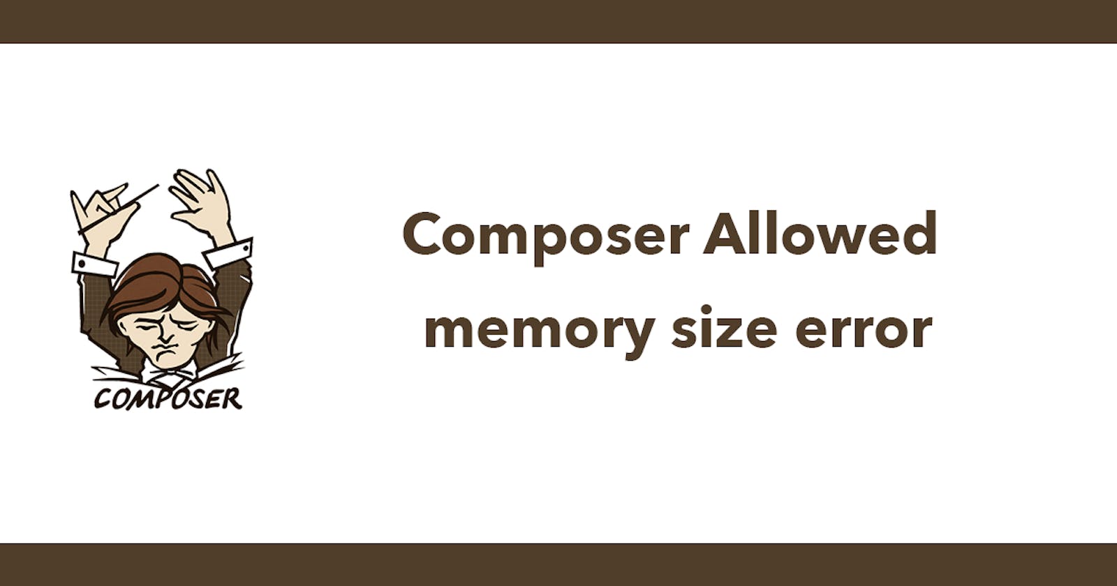 Composer Allowed memory size error