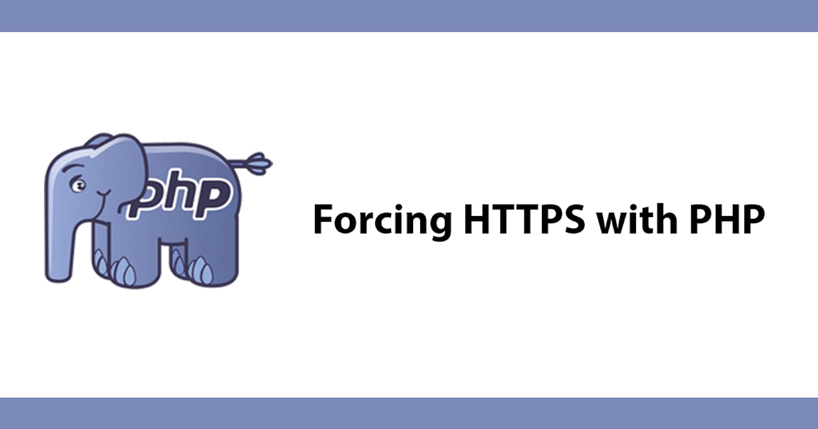 Forcing HTTPS with PHP