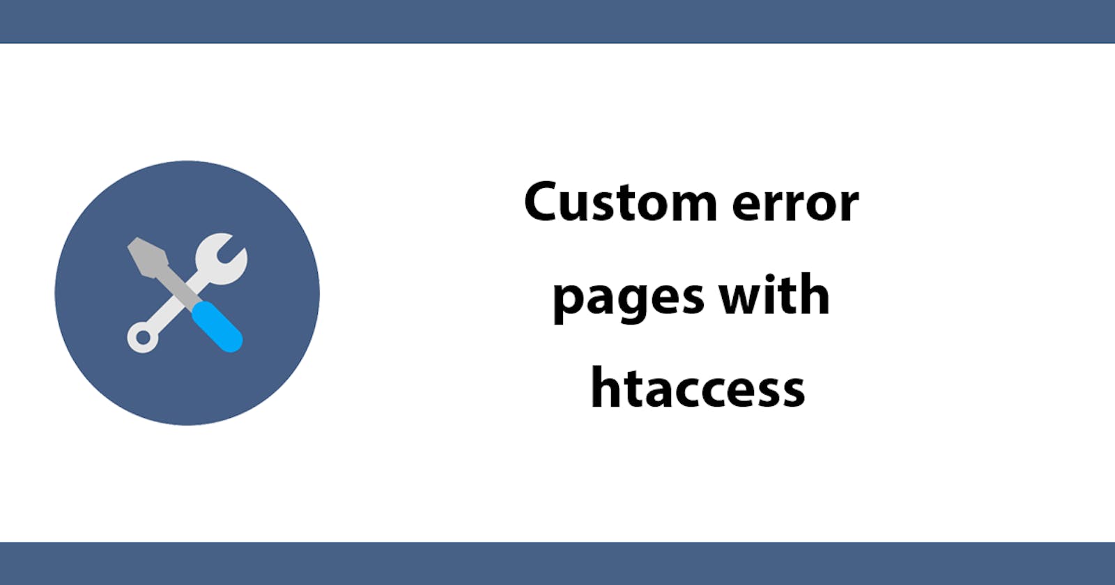 Custom error pages with htaccess