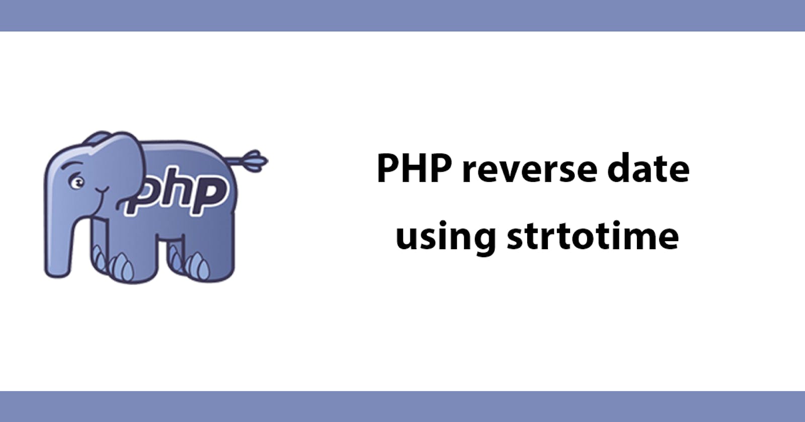 PHP reverse date using strtotime