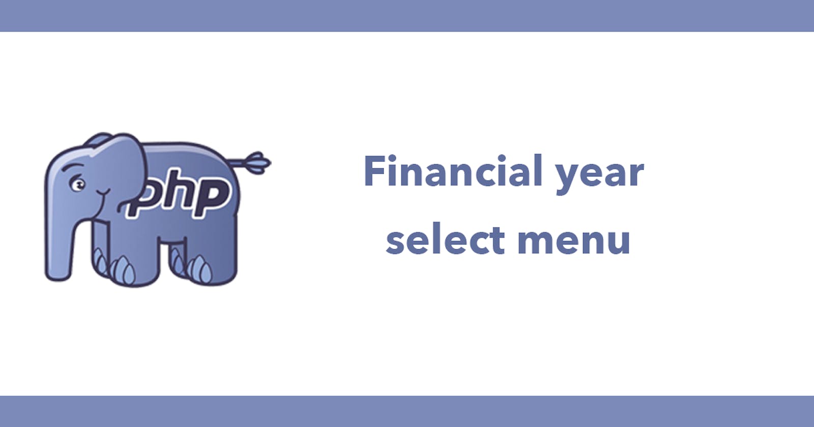 Financial year select menu